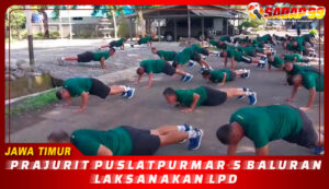 Prajurit Puslatpurmar-5 Baluran Laksanakan LPD