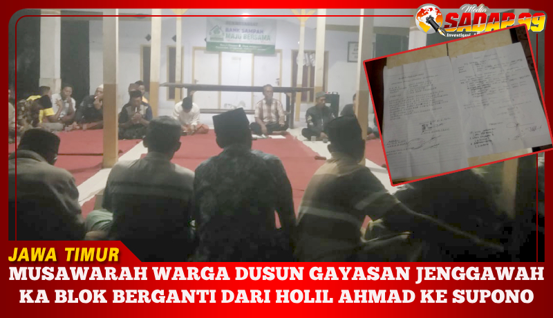 Musawarah Warga Dusun Gayasan Jenggawah, Ka Blok Berganti Dari Holil Ahmad Ke Supono