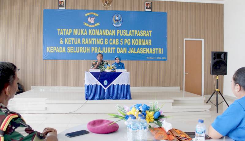 Tatap Muka Komandan Puslatpasrat & Ketua Ranting B Cab 5 PG Kormar Bersama Prajurit dan Jalasenastri